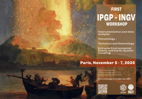 SCIENZE DELLA TERRA | A Parigi il primo workshop sulla cooperazione scientifica tra IPGP e INGV