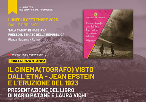 ETNA AND CINEMA | The Cinematograph seen from Etna Jean Epstein and the 1923 eruption