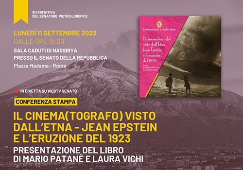 ETNA E CINEMA | Il Cinematografo visto dall’Etna Jean Epstein e l’eruzione del 1923